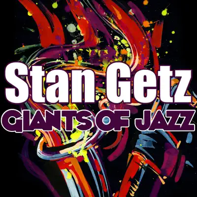 Giants of Jazz - Stan Getz