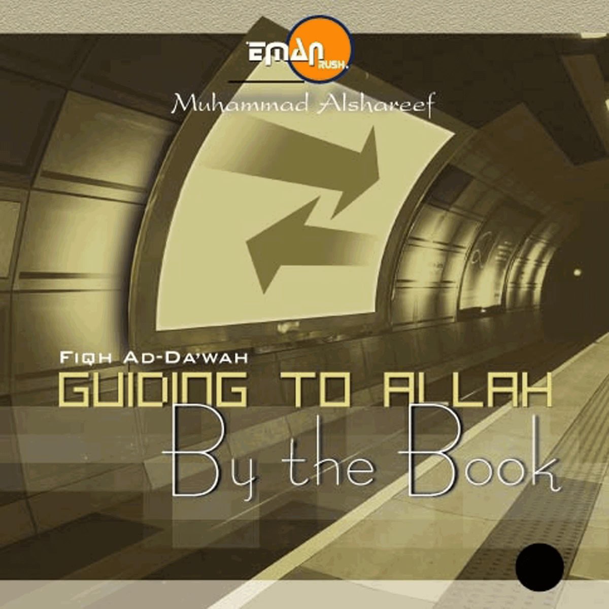 ‎Fiqh Ad-da'wah: Guiding To Allah By The Book, Vol. 1 - Album By ...