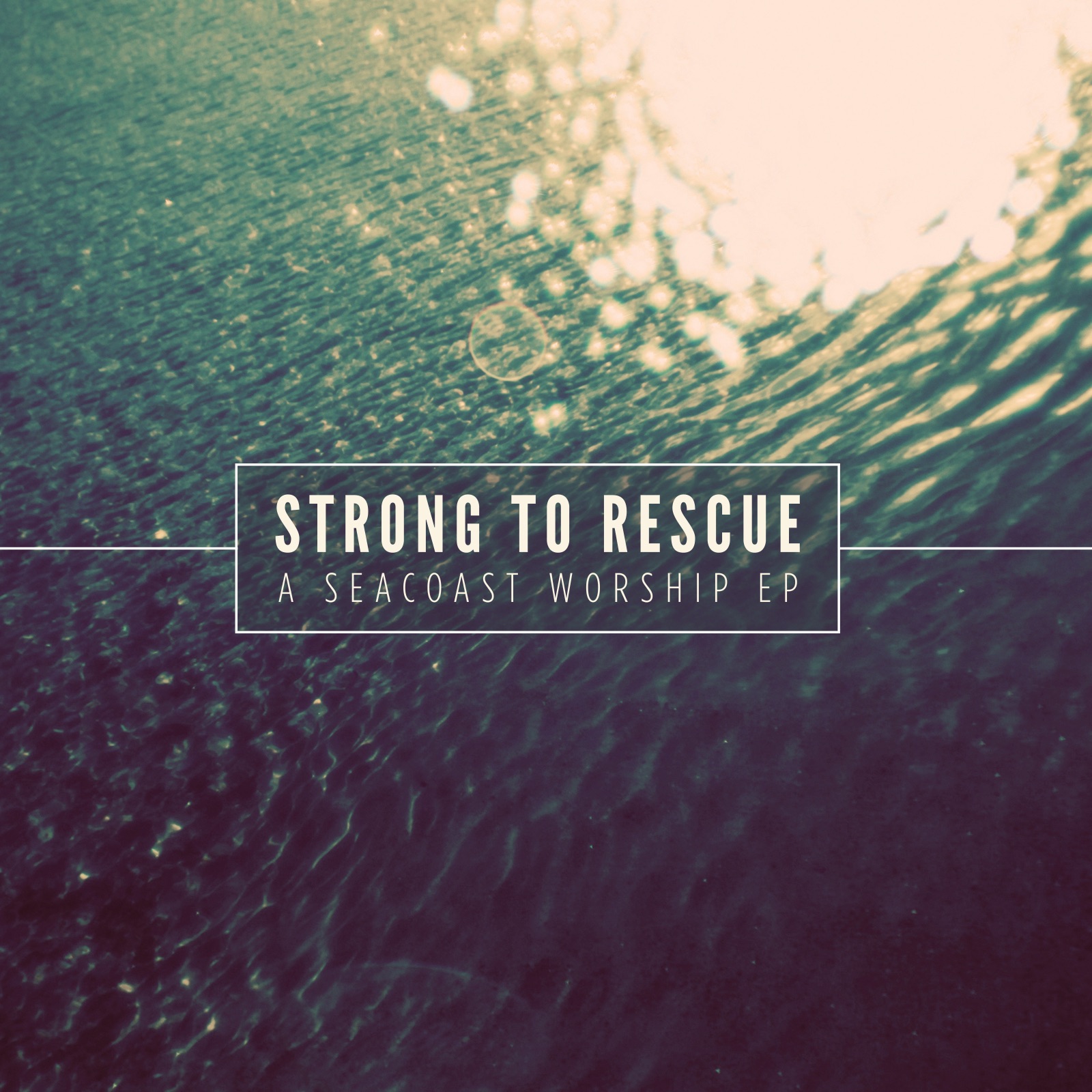 Strong to Rescue - EP