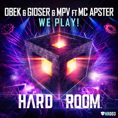 We Play! (feat. Mc Apster) - EP
