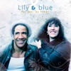 Lily & Blue