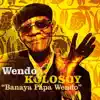 Wendo Kolosoy - Bouboul