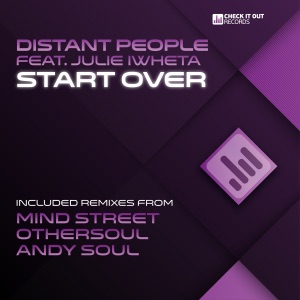 Start Over (incl. Mind Street, OtherSoul & Andy Soul Mixes) (feat. Julie Iwheta) - EP