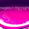 Eagles In the Night - TBA lyrics