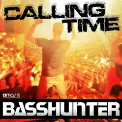 Calling Time - EP - Basshunter