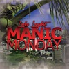 Manic Monday - Single