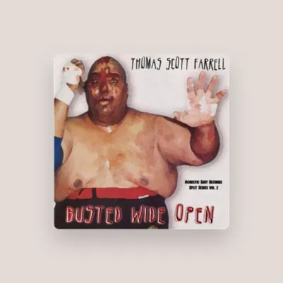 Listen to Thomas Scott Farrell, watch music videos, read bio, see tour dates & more!