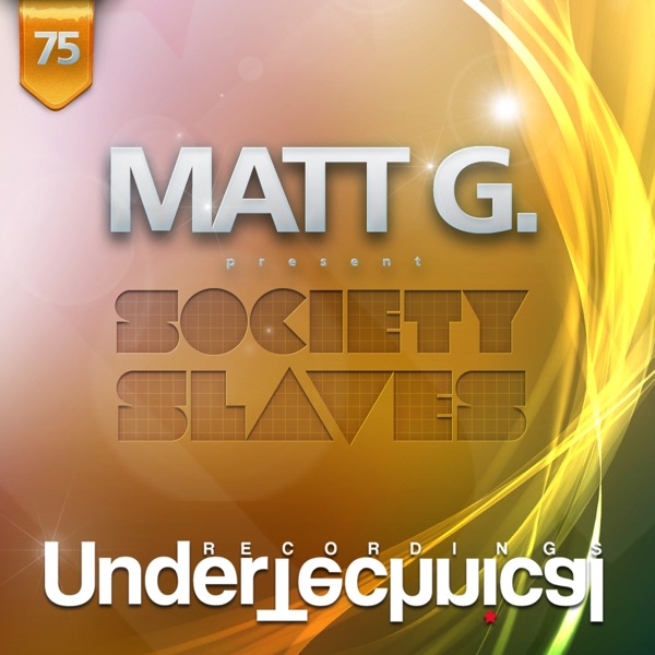 Society Slaves - Single