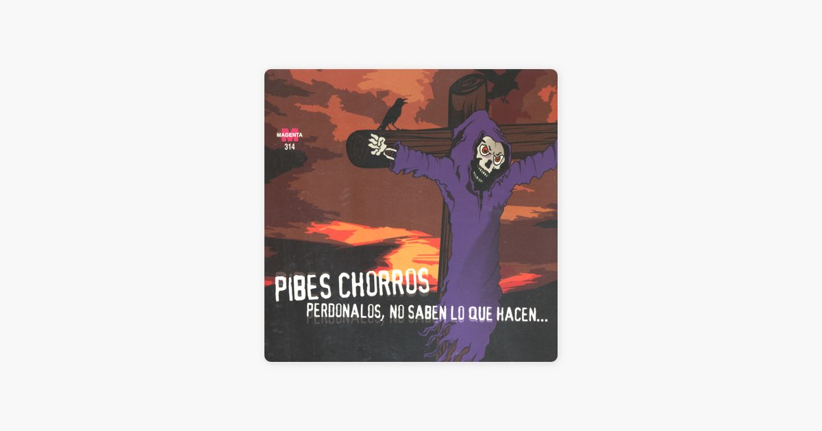 Pibes Chorros: álbuns, músicas, playlists