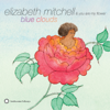 Blue Clouds - Elizabeth Mitchell