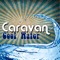 You Won't Get Me Up In One Of Those - Caravan lyrics