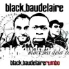 Black Baudelaire Black Baudelaire