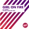 Girl On Fire (feat. DJ Space'C) [A.R. Remix] - Hellen lyrics