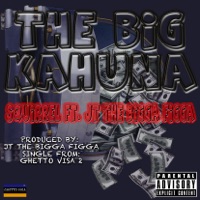 The Big Kahuna (feat. JT the Bigga Figga) - Single - Squirrel