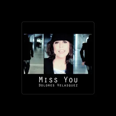 Listen to Dolores Velasquez, watch music videos, read bio, see tour dates & more!