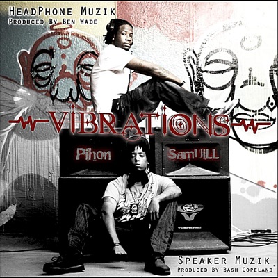 Vibrations: Headphone Muzik / Speaker Muzik