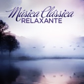 Música Clássica: Relaxante artwork