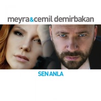 Meyra & Cemil Demirbakan - Sen Anla