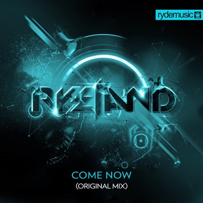 Come Now - Single
