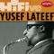 A Long Time Ago (LP Version) - Yusef Lateef lyrics