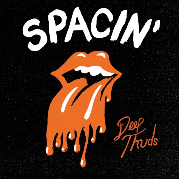 Deep Thuds by Spacin' album cover