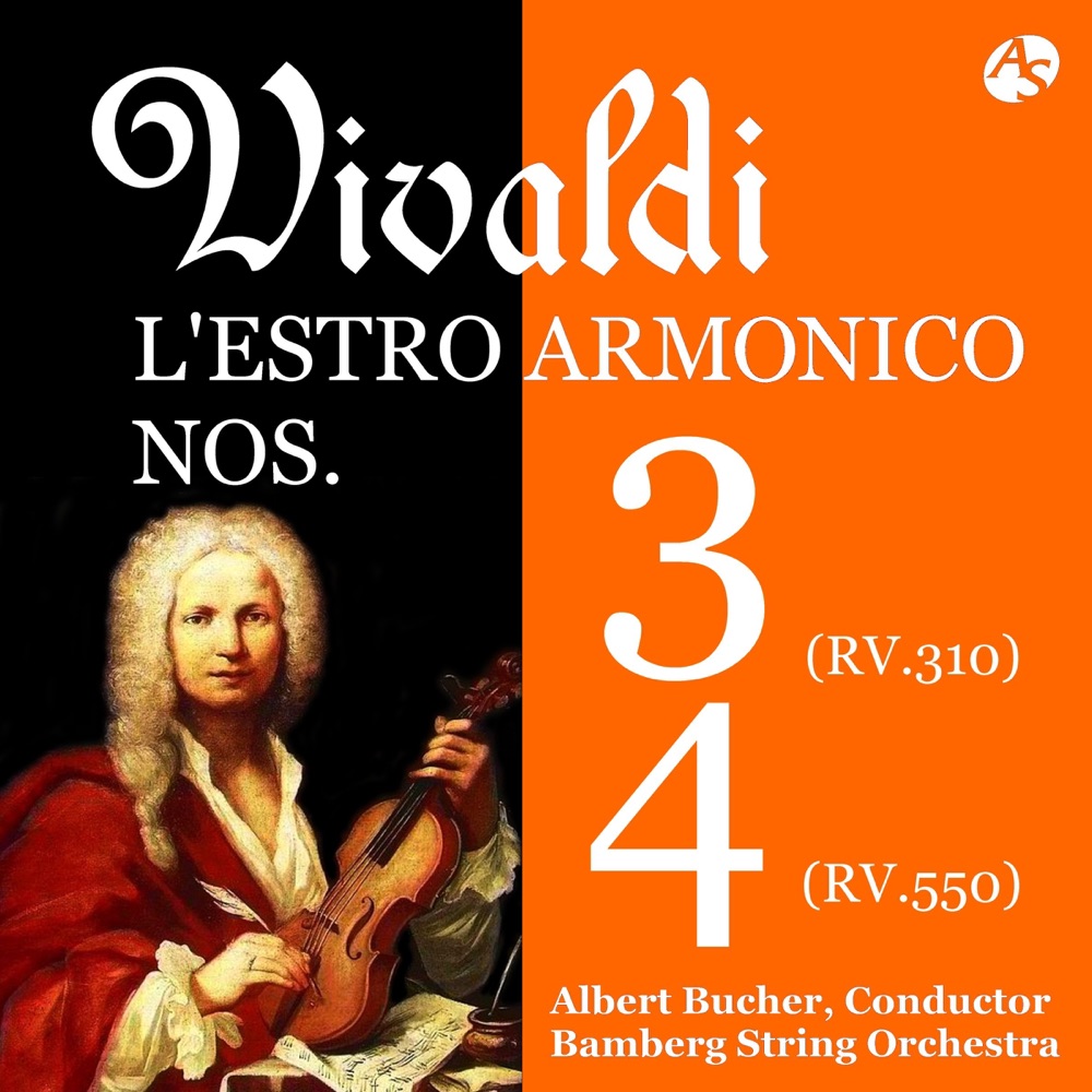 Обложка альбома «VIVALDI: L'estro armonico No.3&4 /Bamberg String Orchestra /Albert Bucher, Conductor» — Bamberg String Orchestra & Albert Bucher