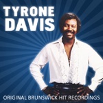 Tyrone Davis - Is It Something That You've Got