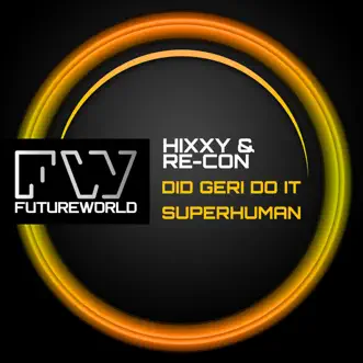 Superhuman by Hixxy & Re-Con song reviws