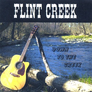 Flint Creek - Down To The Creek - Line Dance Music