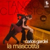 Tango Classics 330: La Mascotita (with Guillermo Barbieri)