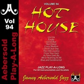 Aebersold Play-A-Long, Vol. 94 - Hot House artwork