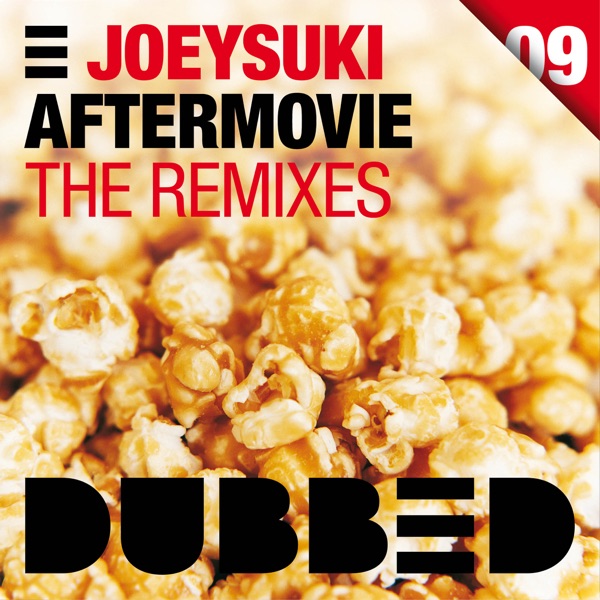 Aftermovie (The Remixes) - Single