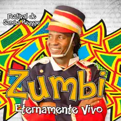 Zumbi - Eternamente Vivo - Tonho Matéria