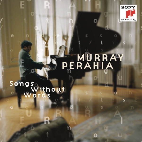 Bach/Busoni, Mendelssohn, Schubert/Liszt: Songs Without Words
