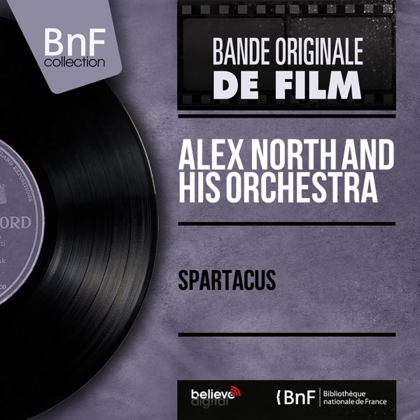 Spartacus (Original Motion Picture Soundtrack, Stereo Version