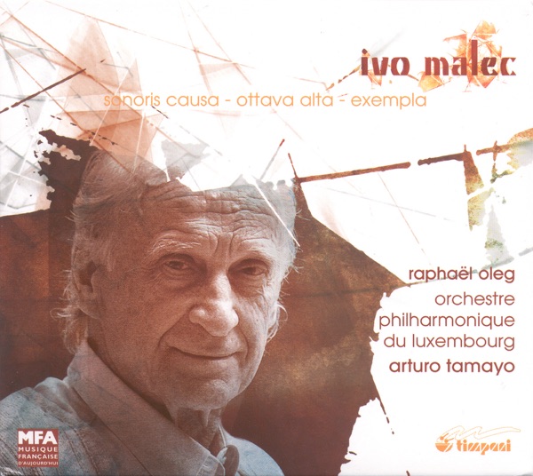 Malec, I.: Exempla - Sonoris Causa - Ottava Alta