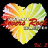 Ultimate Lovers Rock Collection Vol. 2