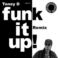 Funk It Up - Toney D