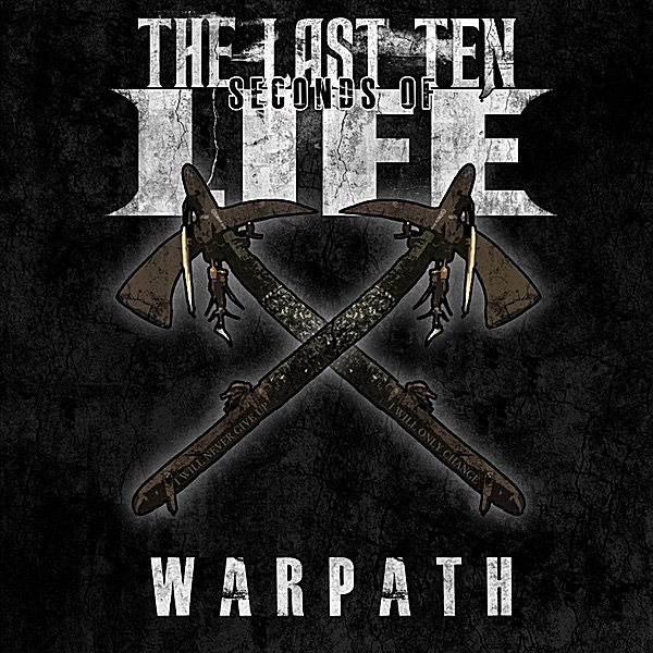 Обложка альбома «Warpath - Single» — The Last Ten Seconds of Life