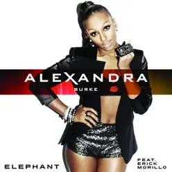 Elephant  (feat. Erick Morillo) - Single - Alexandra Burke