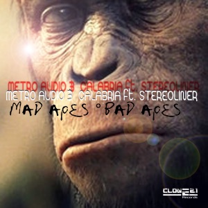 Mad Apes Bad Apes (feat. Stereoliner) - Single
