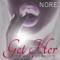 Get Her (feat. Wale & Sho Ballotti) - N.O.R.E. lyrics