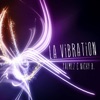 La Vibration - EP