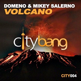 Volcano Domeno & Mikey Salerno