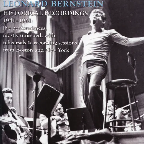 V.A.のLeonard Bernstein: Historic Broadcasts, 1946-1961 - Apple