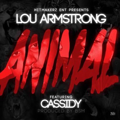 Lou Armstrong & Cassidy Animal. - Single