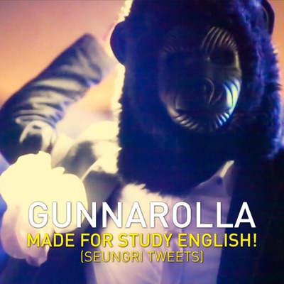 Made for Study English! Seungri Tweets (Extended) - Single