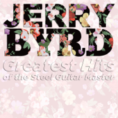 Greatest Hits of the Steel Guitar Master - Jerry Byrd