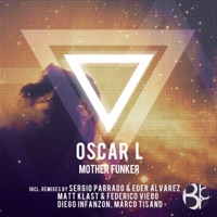 Mother Funker (Remixes) - Oscar L