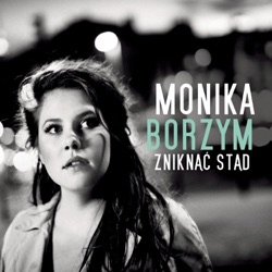 Monika Borzym - Zniknac Stad